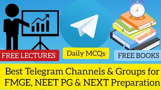 Best Telegram Channels, Groups & Bots for FMGE, NEET PG & NEXT Exam Preparation | FMGE Preparation