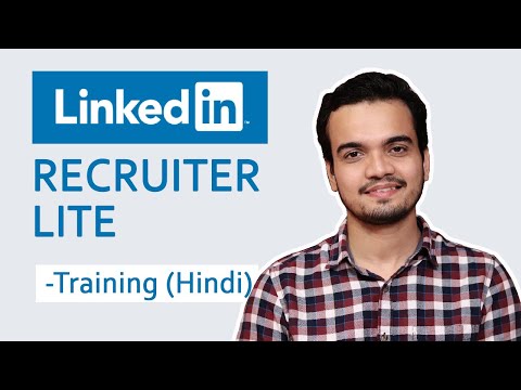 Linkedin Recruiter Lite Tutorial (Hindi)