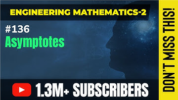 Asymptotes - Tracing of Curves - Engineering Mathematics - 2