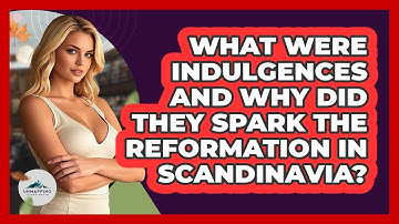 What Were Indulgences And Why Did They Spark The Reformation In Scandinavia? - Unmapping Scandinavia