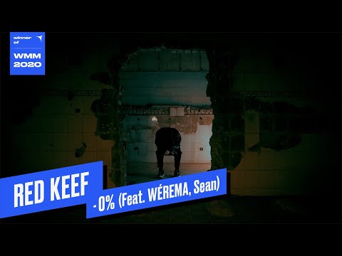 [Official Video] RED KEEF - 0% (Feat. WÉREMA, Sean)