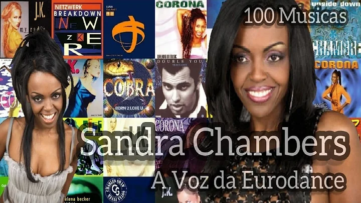 Top 100 Musicas - Sandra Chamber a Voz da Eurodanc...