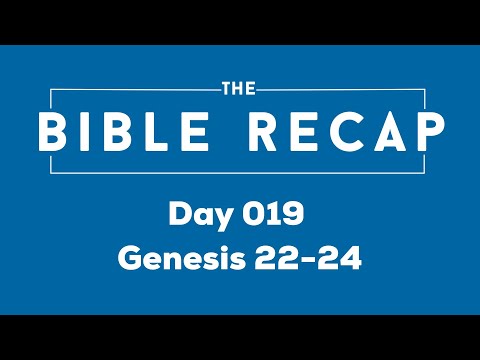 Day 019 (Genesis 22-24)