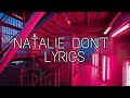 Raye Natalie Don T Lyrics mp3