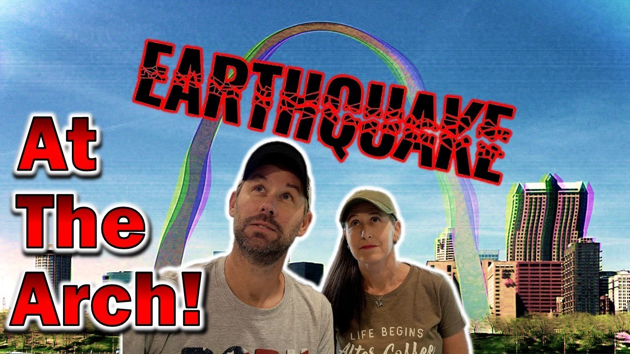 Earthquake At The Arch RVing In St. Louis Missouri YouTube