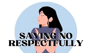 Why It's Important To Say 'No' And How To Do It