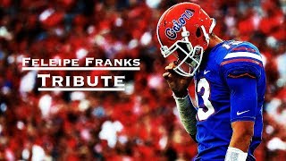 Feleipe Franks Tribute Hd