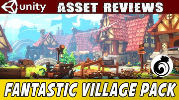 Unity Asset Reviews - Fantastic Village Pack from Tidal Flask Studios
