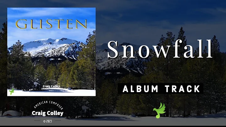 Cinematic Piano Music 'Snowfall' | Album  'Glisten' by Craig Colley  Calm, Pensive, Contemplative