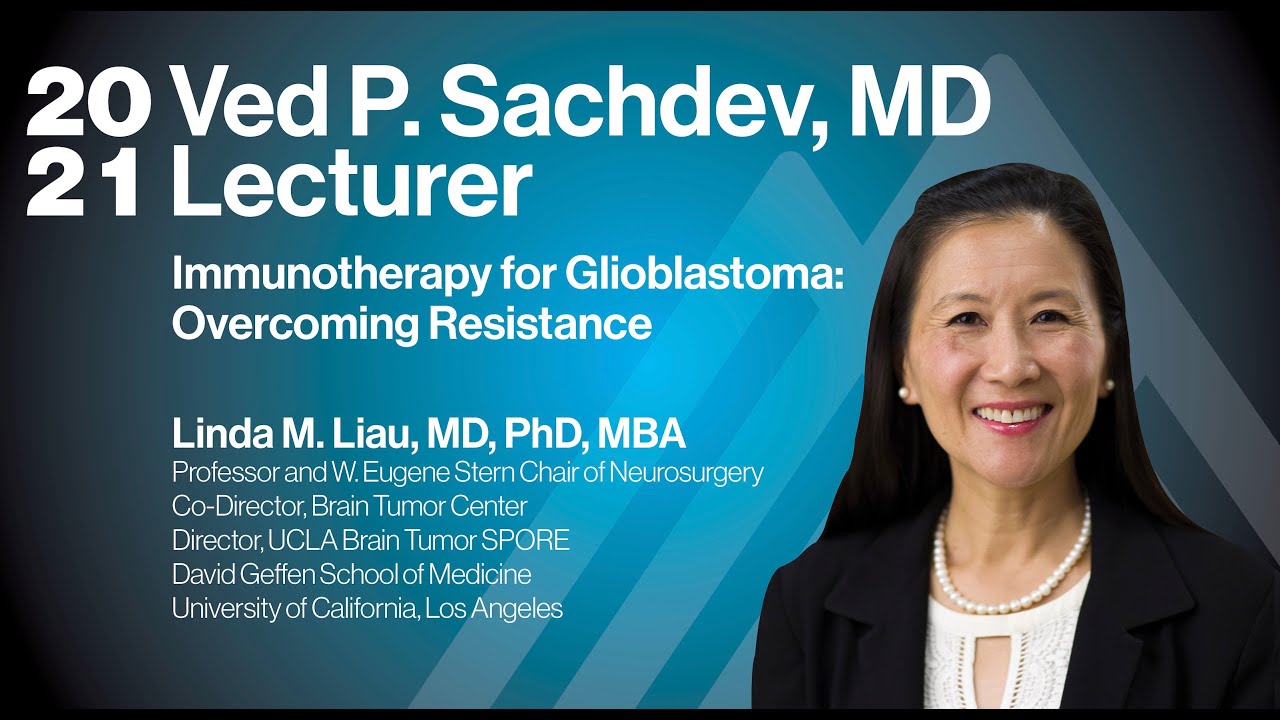 Immunotherapy for Glioblastoma: Overcoming Resistance with Linda M ...