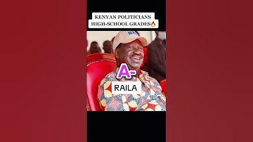 Kenya Politicians High School Grades