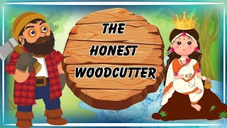 The Honest Woodcutter and his Axe | Moral stories in English | Short Stories