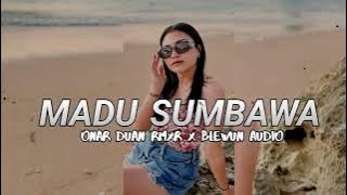 MADU SUMBAWA - JAKARTA PADANG || ONAR DUAN RMXR × BLEWUN AUDIO🌳