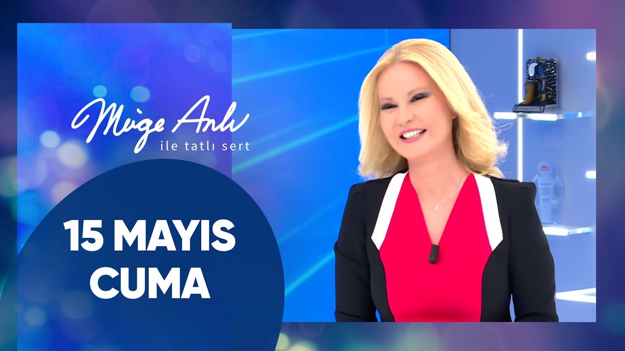 Müge Anlı ile Tatlı Sert | 15 Mayıs 2026 Cuma - 18. Sezon