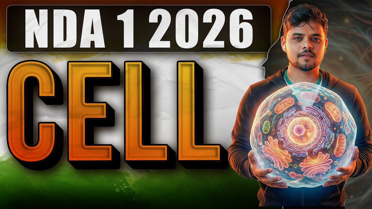 NDA Biology: Cells | Biology For NDA 1 2026 | Pratham Pag.