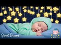 Relaxing Mozart Brahms Lullaby 😴 Baby Sleep Music 🌙 Happy Dreams 🎵 Pure Sleep Magic