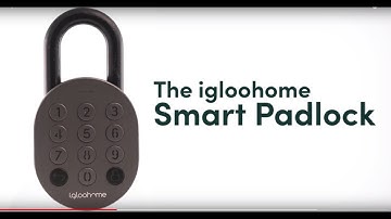 The igloohome Smart Padlock || Official Video