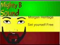 Morgan heritage set yourself free