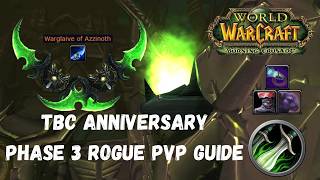 Rogue PvP Guide for Phase 3 TBC Anniversary