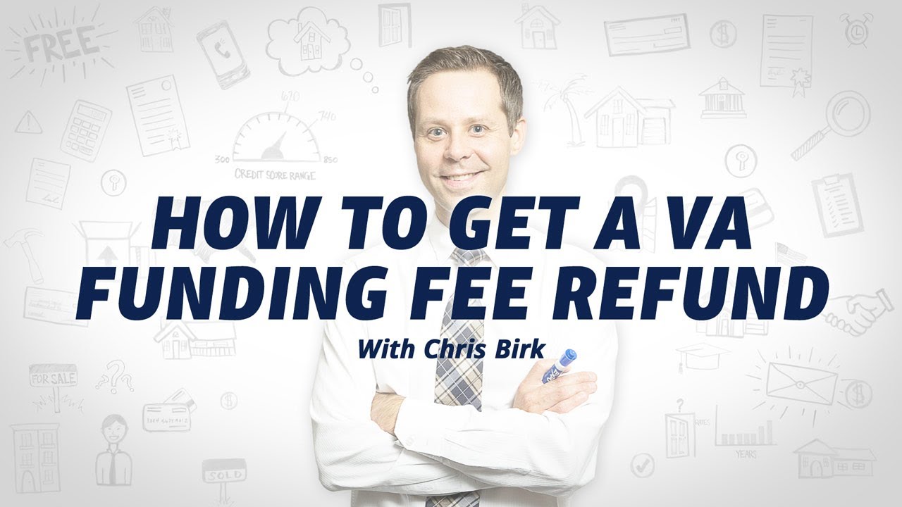 how-to-get-a-va-funding-fee-refund-youtube