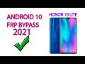 Honor 10 lite FRP Bypass. Сброс аккаунта гугл. Актуальный метод 2021