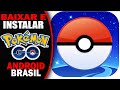 PGO: Como Baixar e Instalar Pokémon GO Android Brasil PTBR
