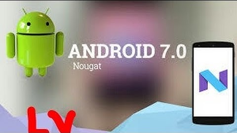 CM14 Nougat !!!! Installation