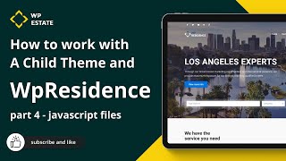 How to work with WordPress Child theme & WpResidence -  Part 4