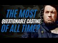 The Most Debated Casting Choice Ever 