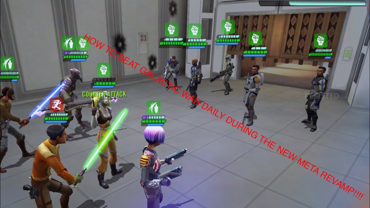 Swgoh How To Beat Galactic War Daily During The New Meta REVAMP!!!