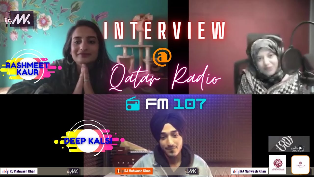Rashmeet Kaur | Deep Kalsi | Bajre Da Sitta | RJ Mahwash Khan | Interview | FM 107 Urdu Radio Qatar