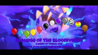 [OLD] Scourge of the Blooniverse - a remix of 'Primal One' from BTD6