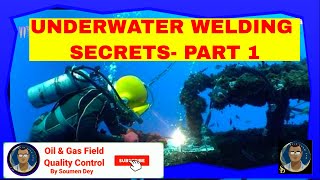 The Secrets Of Under Water Welding || Basics Of Under Water Welding As A Career || Scuba Diving