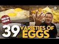 39 Varieties of Eggs | Egg recipes Indian style street food | Indore | Kunal Vijayakar