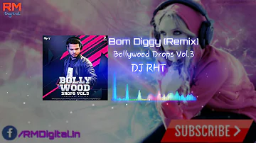Bom Diggy (Remix) DJ RTH