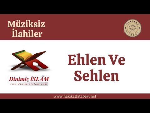 Ehlen Ve Sehlen | Müziksiz ilahiler