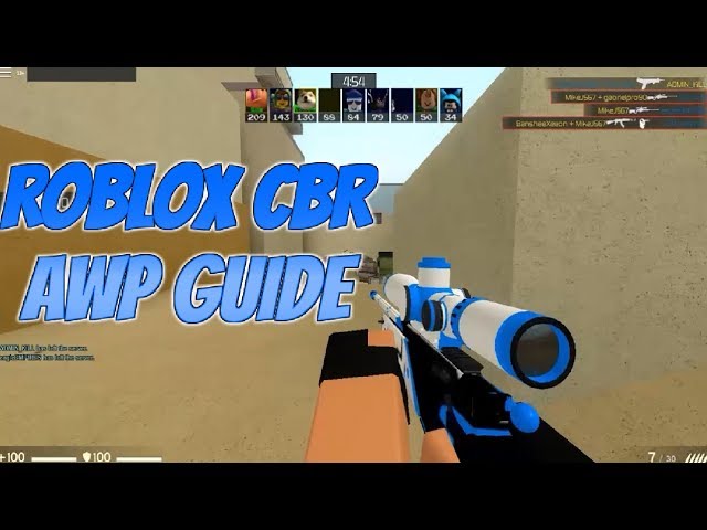 Roblox Counter Blox Awp Tutorial How To Use The Awp In Counter Blox Remastered Roblox Cb Gun Guide Youtube - counter blox roblox offensive 5 a red for an awp youtube