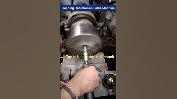 Live demonstration of tapping process in Lathe Machine