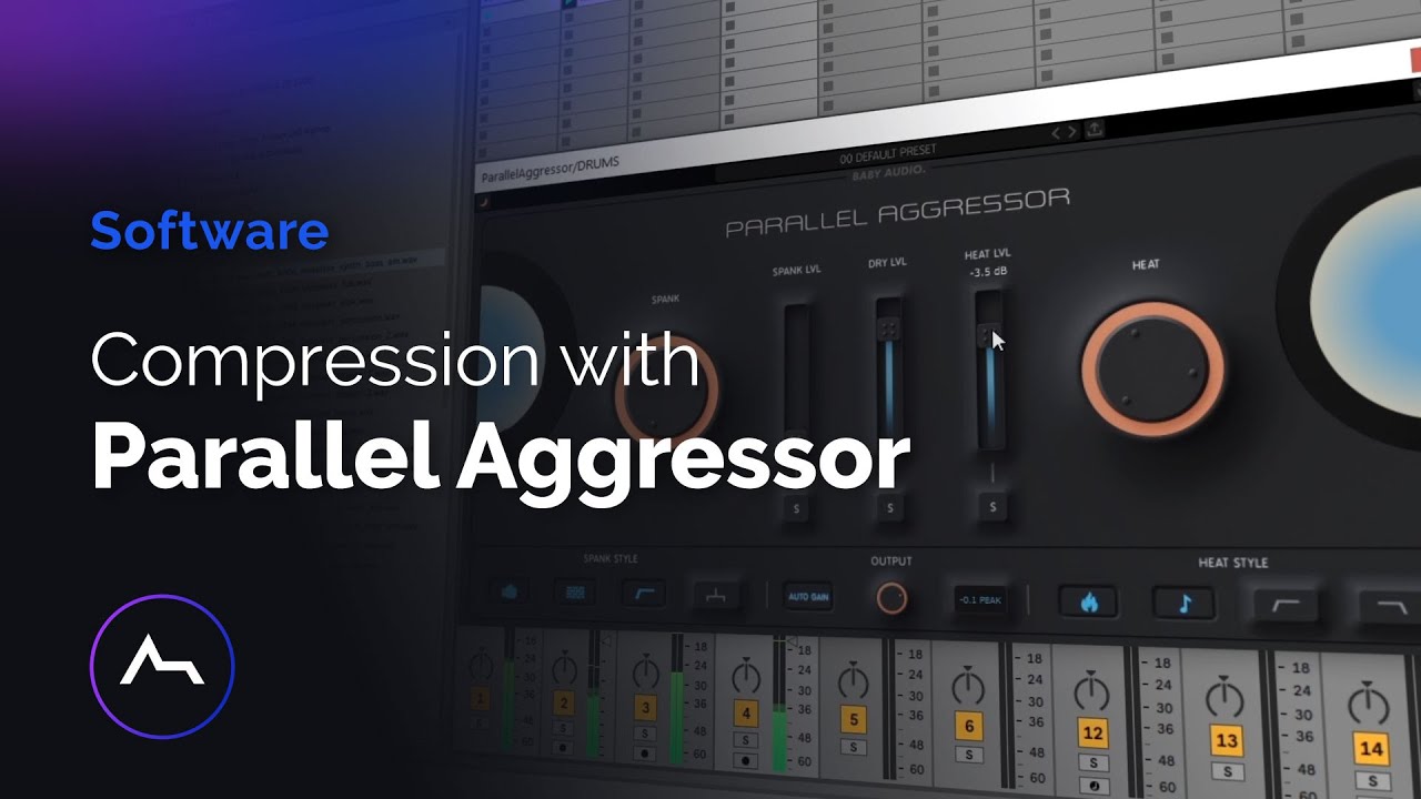 Compression with Parallel Aggressor by Baby Audio YouTube