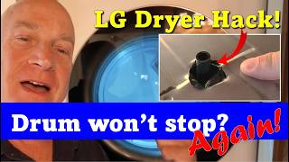 Your Dryer Drum Keeps Rotating...Again?!?!  Try THIS hack!