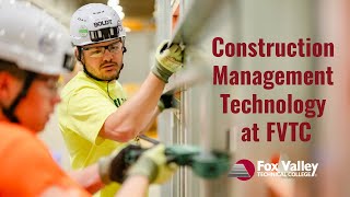 Construction Management Technology | Fox Valley Technical College