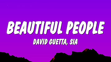 David Guetta & Sia - Beautiful People (Lyrics)