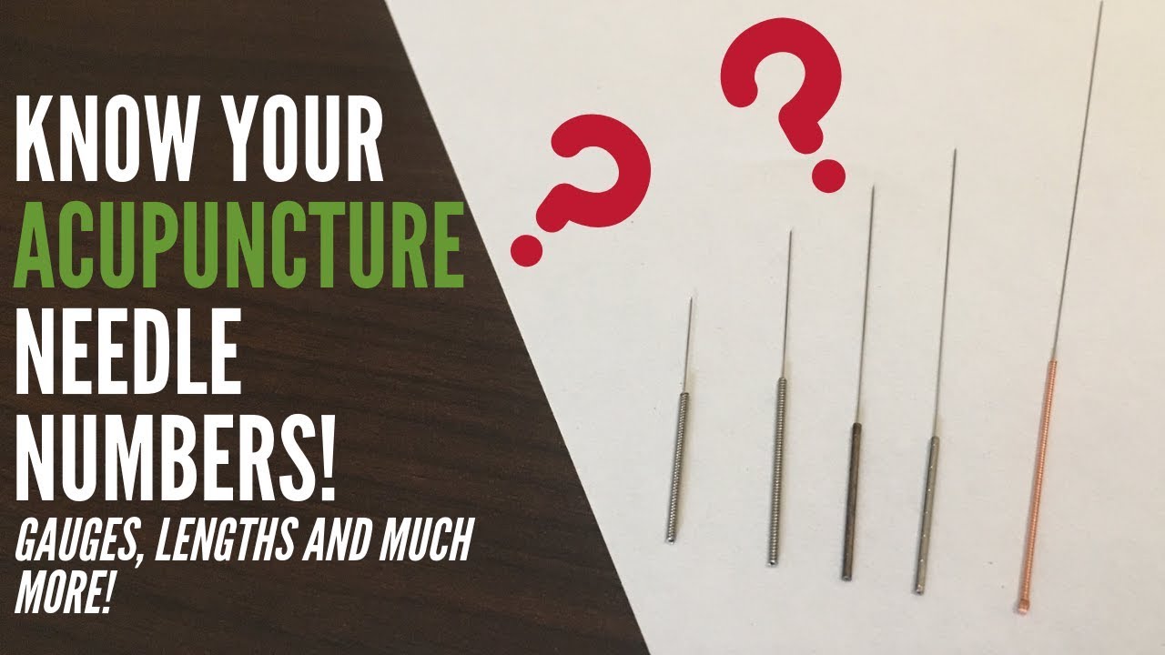 Acupuncture Needle Gauges and Lengths - Every Student Should Know