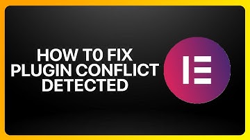 How To Fix Plugin Conflict Detected In Elementor Website Builder 2025! Tutorial