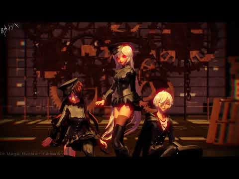 【MMD】Masked bitcH【TDA改変ナツキ/ルリ/つるく】