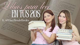 Libros para acompañarte en tus 20s con @ClauReadsBooks