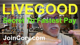 LiveGood Training Fastest Way To Get Paid, Do This Daily