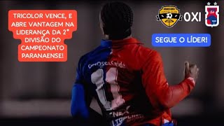 Araucária 0X1 Paraná - Campeonato Paranaense 2° Divisão 2026 | 8° Rodada.