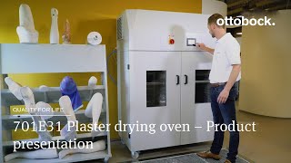 701E31 Plaster drying oven – Product presentation l Ottobock