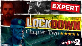 LOCKDOWN 2 Campaign 🌕🌕🌕🌕🌗 Life 4 Dead 2 [CUSTOM-MAP]